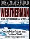 [Vorkosigan Saga (Publication) 5.40] • Weatherman